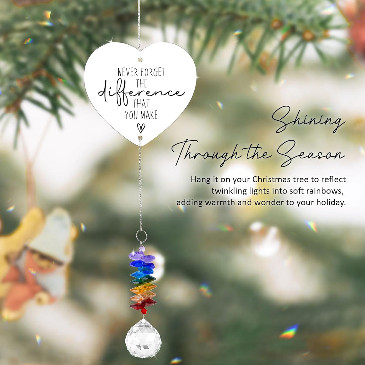 Inspirational Gift - Positive Suncatcher Ornament - Never Forget The Difference That You Make