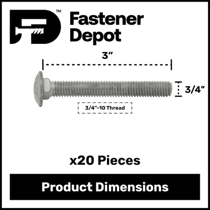 3/4"-10 x 3 (20 Pack) Hot Dipped Galvanized Carriage Bolt Grade 307A for Exterior Use by Fastener