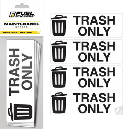 Trash Only Sticker for Trash Can, Garbage Can - 3-5 Year Indoor/Outdoor Rated - Heavy Duty, Weather