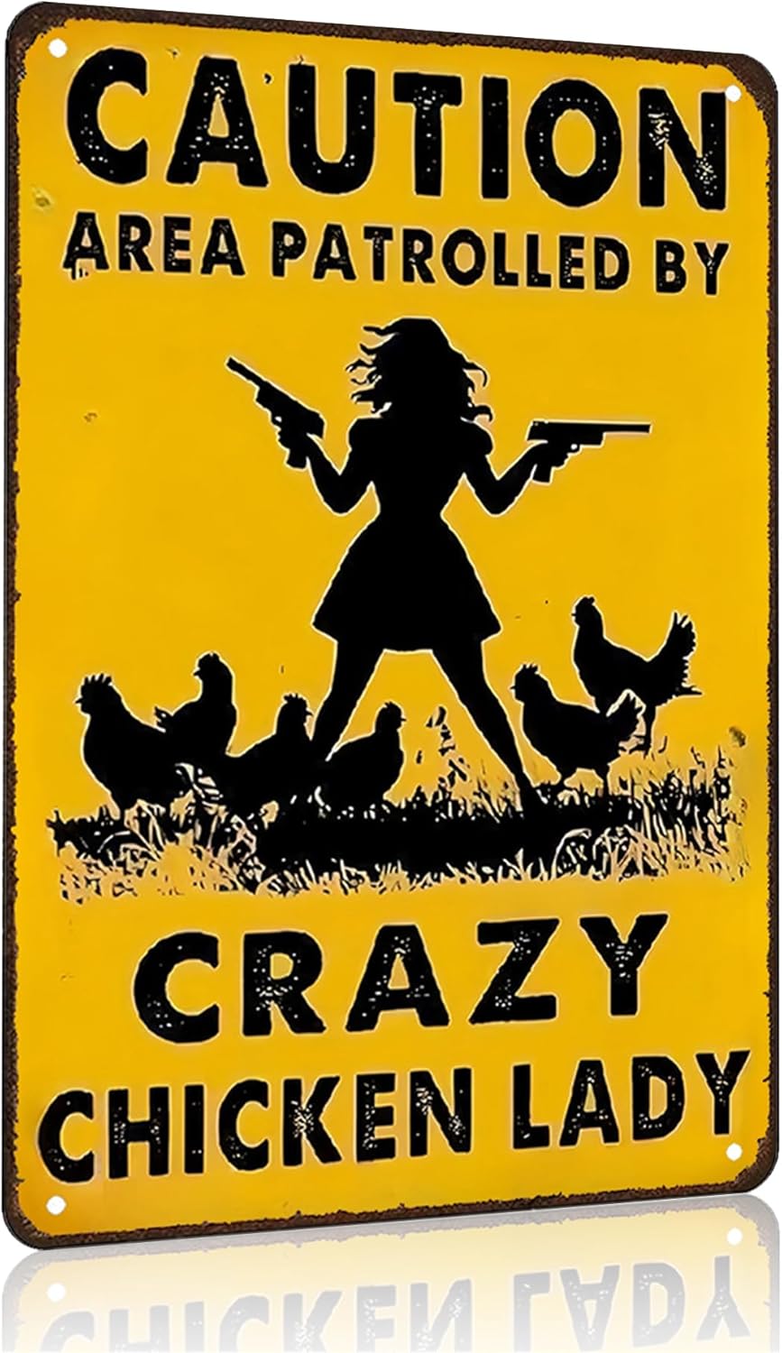 Funny Chicken Gifts Caution Area Patrolled By A Crazy Chicken Lady Tin Sign for Home Farm Chicken