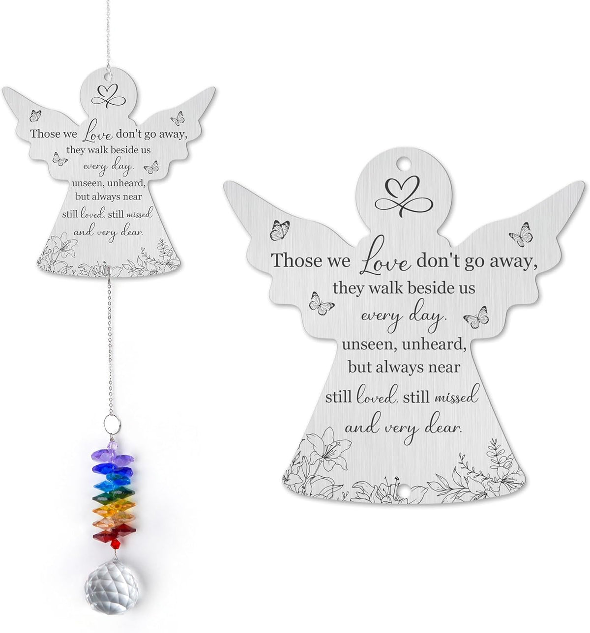 Memorial Suncatcher Ornament - Those we Love Don't go Away - Sympathy Gift for Loss of Loved One