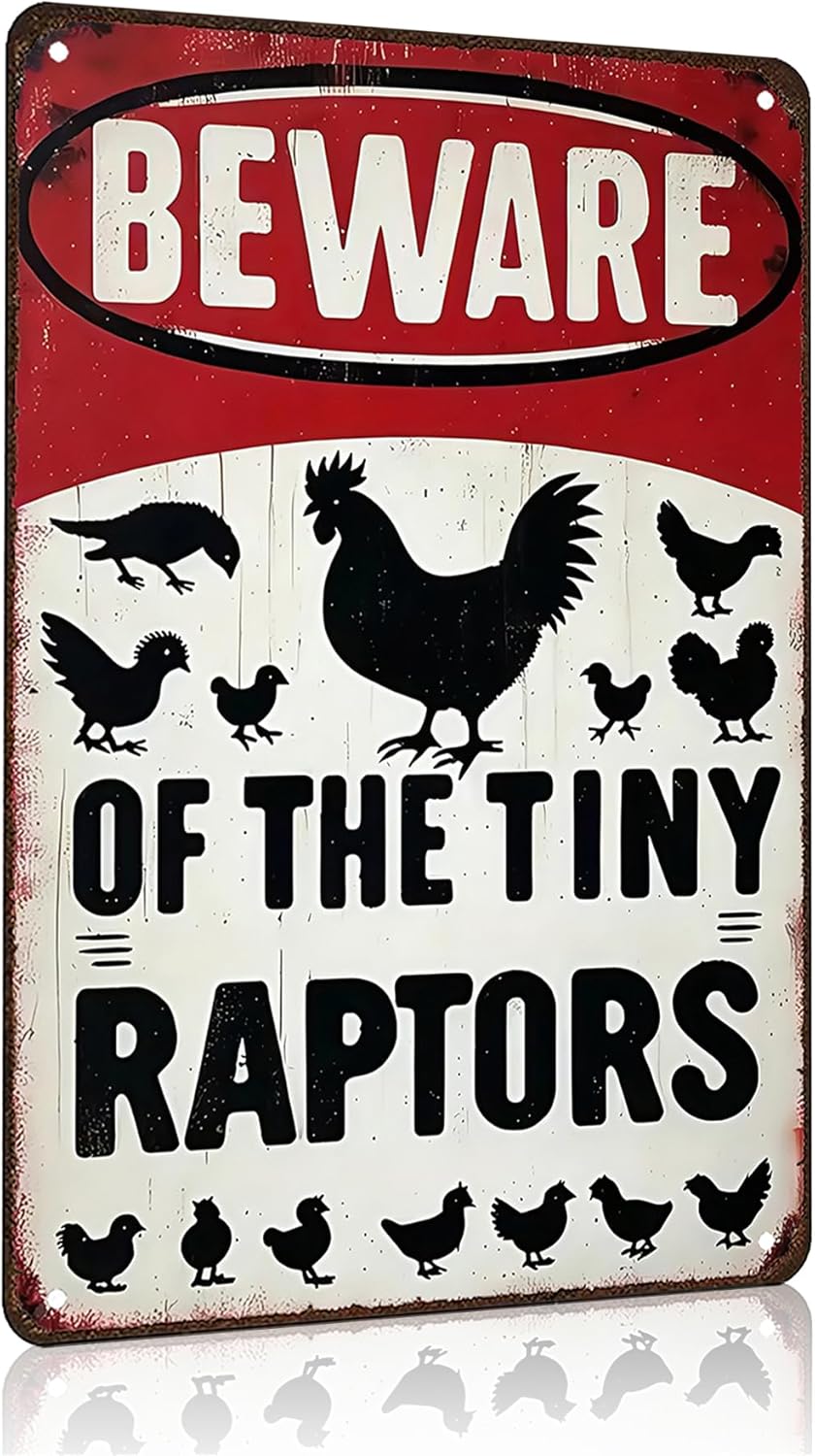 Funny Gifts for Women Chicken Lovers Farm Enthusiasts Beware of The Tiny Raptor Chicken Tin Sign