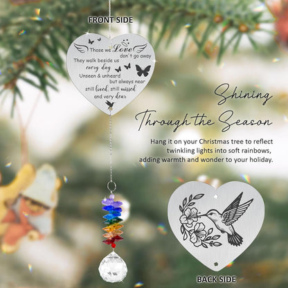 Memorial Suncatcher Ornament - Those we Love Don't go Away - Sympathy Gift for Loss of Loved One