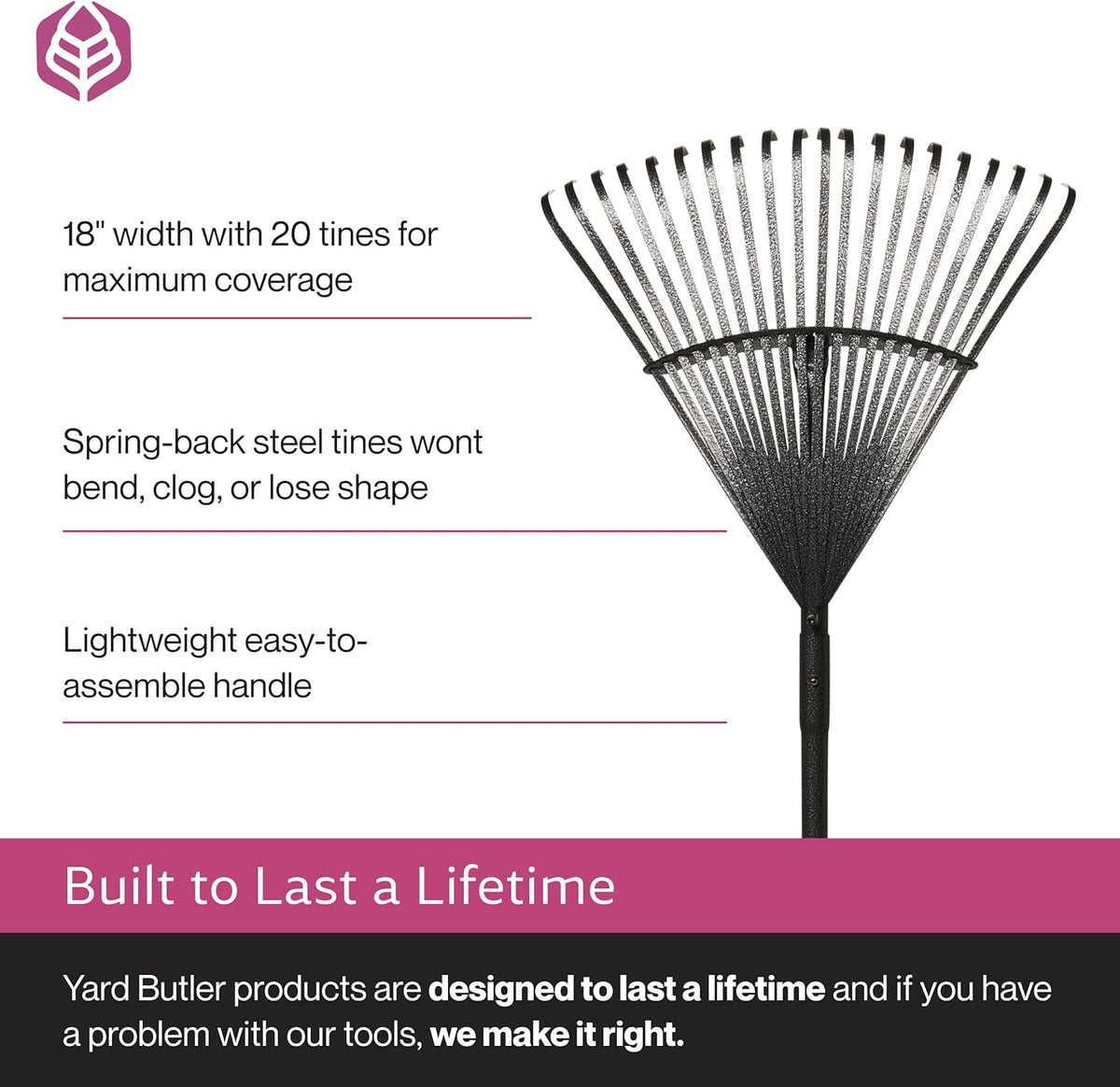 Yard Butler World’s Greatest Leaf Rake | Heavy Duty All Steel Rake with Ergonomic Garden Claw, 20
